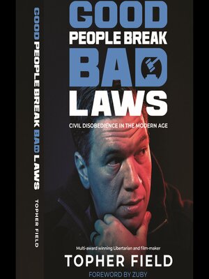 cover image of Good People Break Bad Laws